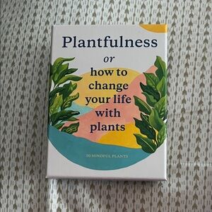 Plantfulness Card Deck — How to Change Your Life with Plants